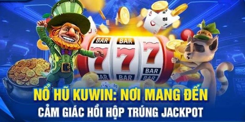 Giới thiệu sảnh nổ hũ tại Kuwin